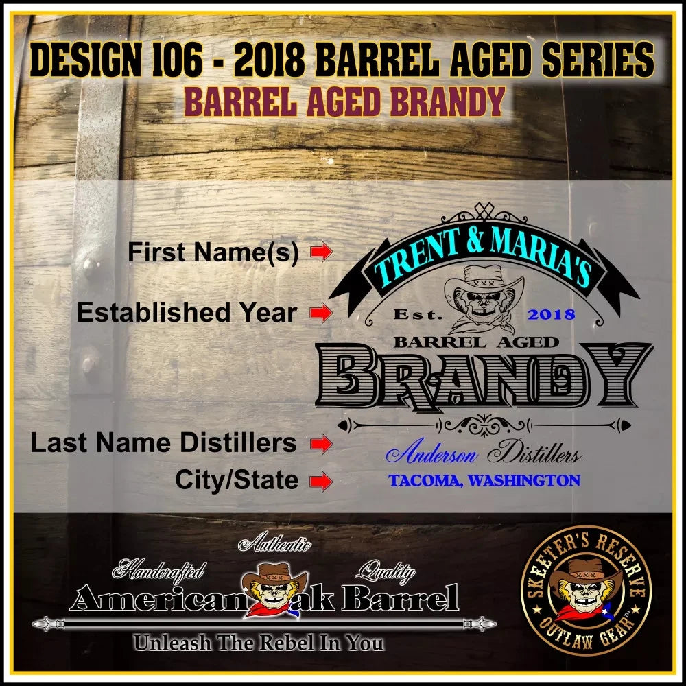 Barrel aged brandy (106) - personalized american oak brandy aging barrel